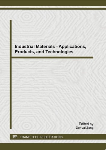 Industrial Materials - Applications, Products, and Technologies