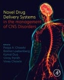 Novel Drug Delivery Systems in the management of CNS Disorders