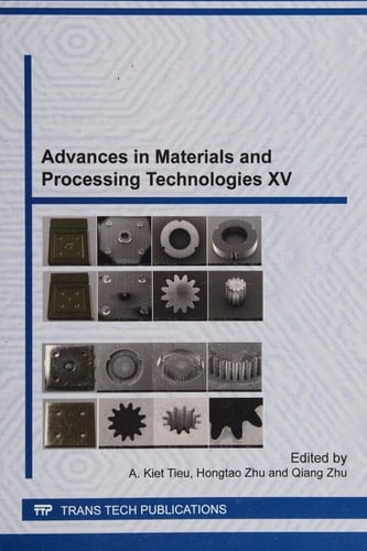 Advances in Materials and Processing Technologies XV