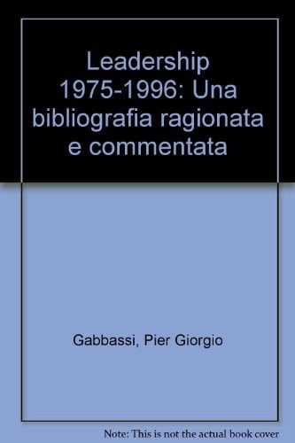 Leadership 1975-1996 una bibliografia ragionata e commentata