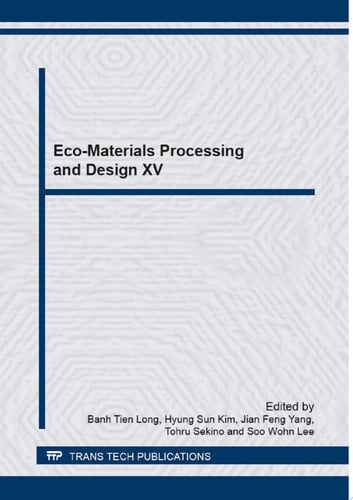 Eco-Materials Processing and Design XV