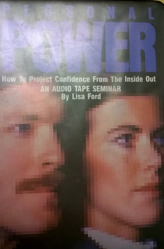 Personal Power: How to Project Confidence from the Inside Out (Cassette)