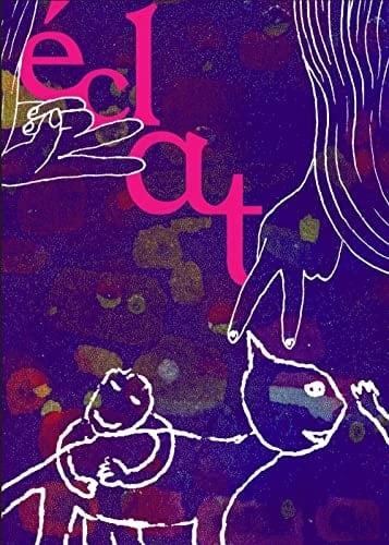 Éclat, numéro 2 revue annuelle de l'atelier d'illustration de la HEAR - 2022