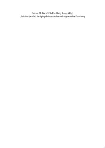 „Leichte Sprache“ im Spiegel theoretischer und angewandter Forschung