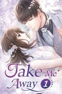 Take Me Away 1 A Promise For Marriage