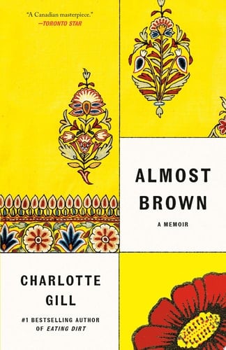 Almost Brown A Mixed-Race Family Memoir