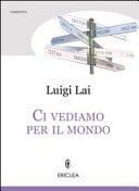 Ci vediamo per il mondo il coraggio di essere me stesso