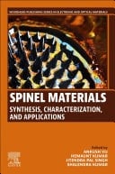 Spinel Materials Synthesis, Characterization, and Applications
