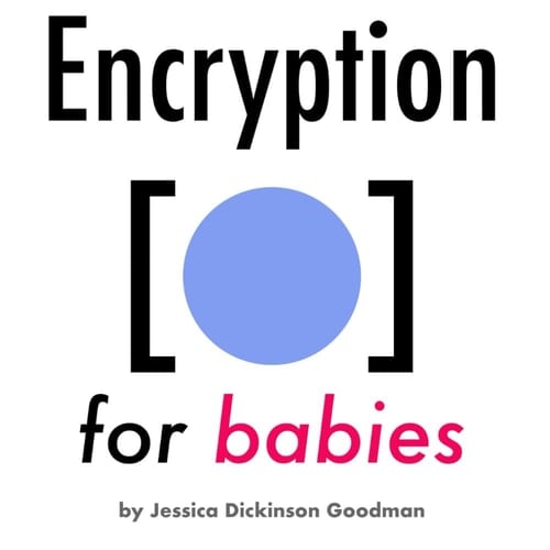Encryption for Babies