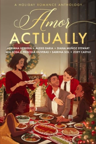 Amor Actually A Holiday Romance Anthology