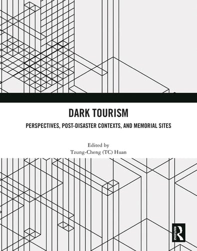 Dark Tourism Perspectives, Post-Disaster Contexts, and Memorial Sites