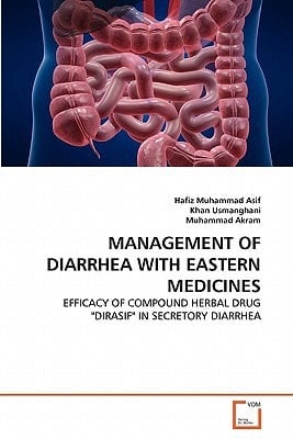 MANAGEMENT OF DIARRHEA WITH EASTERN MEDICINES: EFFICACY OF COMPOUND HERBAL DRUG "DIRASIF" IN SECRETORY DIARRHEA