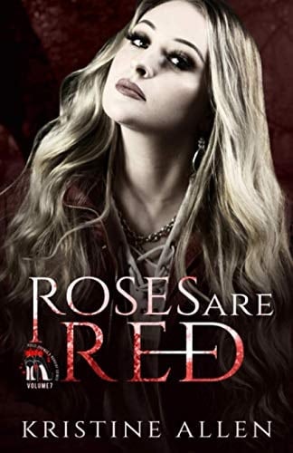 Roses Are Red: Heels, Rhymes, & Nursery Crimes Volume 7