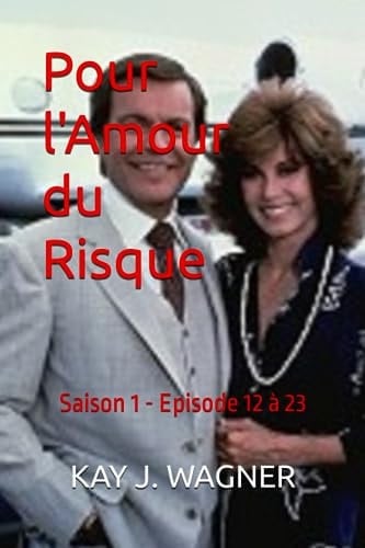 Pour l'Amour du Risque