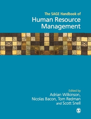 The SAGE Handbook of Human Resource Management