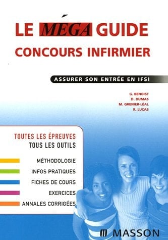 Le méga guide concours infirmier