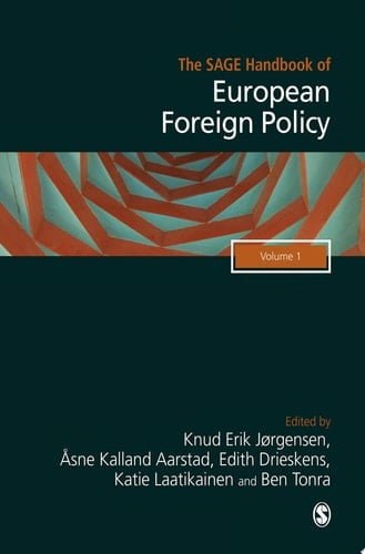 The SAGE Handbook of European Foreign Policy