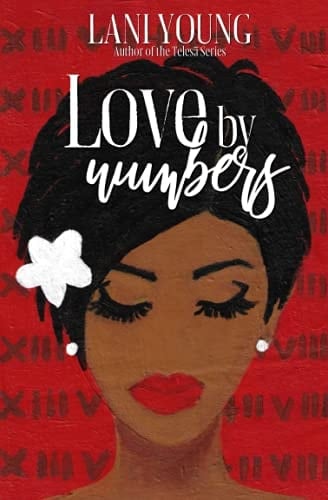 Love by Numbers A Scarlet Series Book