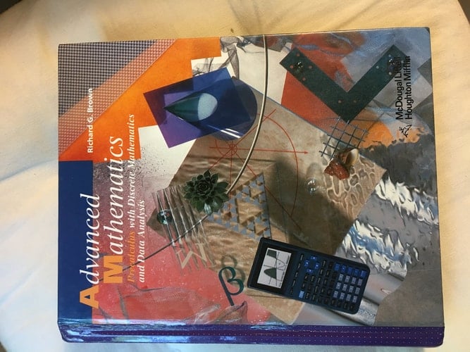 Advanced Mathematics Precalculus with Discrete Mathematics and Data Analysis
