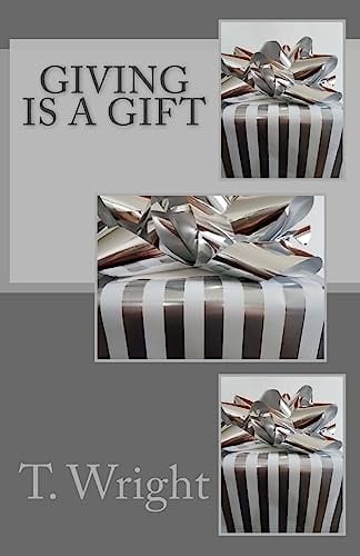 Giving Is a Gift