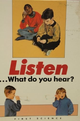 Listen-- what Do You Hear?