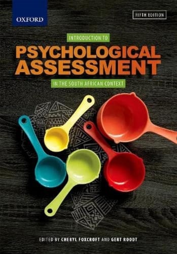 Introduction to Psychological Assessment in the South African Context