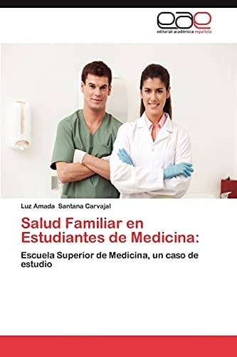 Salud Familiar en Estudiantes de Medicin