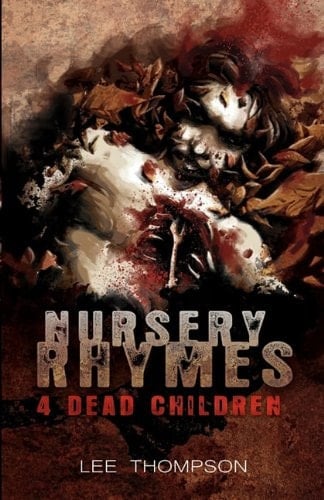 Nursery Rhymes 4 Dead Children