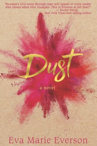 Dust A Southern Fiction Novel