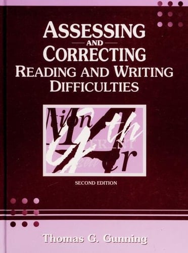 Assessing and Correcting Reading and Writing Difficulties (2nd Edition)