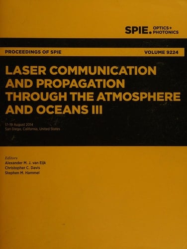 Laser Communication and Propagation Through the Atmosphere and Oceans III
