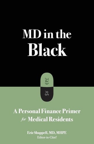 MD in the Black A Personal Finance Primer for Medical Residents