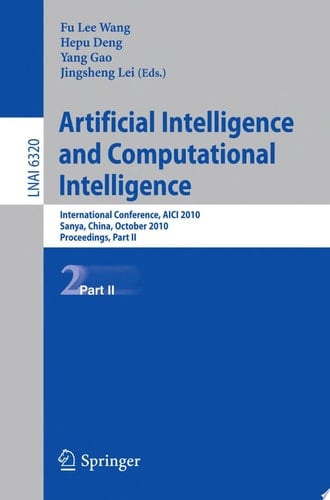 Artificial Intelligence and Computational Intelligence International Conference, AICI 2010, Sanya, China, October 23-24, 2010, Proceedings