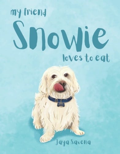 My Friend Snowie: Loves to eat