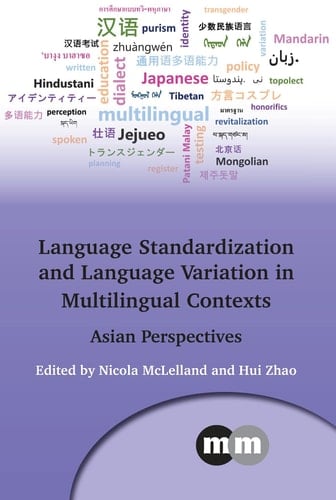 Language Standardization and Language Variation in Multilingual Contexts Asian Perspectives