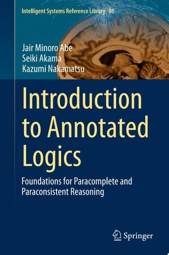 Introduction to Annotated Logics