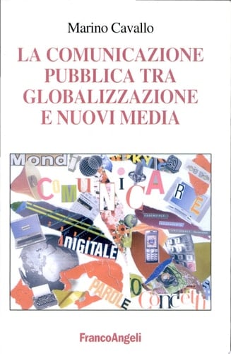 La comunicazione pubblica tra globalizzazione e nuovi media