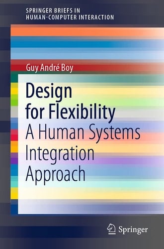 Design for Flexibility A Human Systems Integration Approach