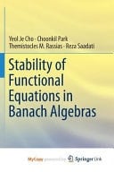Stability of Functional Equations in Banach Algebras