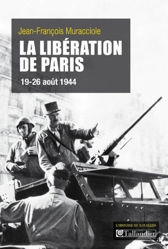 La libération de Paris 19-26 août 1944