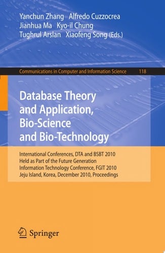 Database Theory and Application, Bio-Science and Bio-Technology