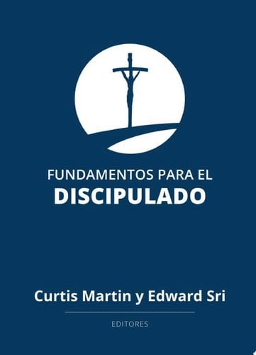 Foundations for Discipleship, Spanish