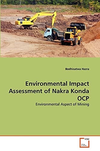 Environmental Impact Assessment of Nakra Konda OCP: Environmental Aspect of Mining