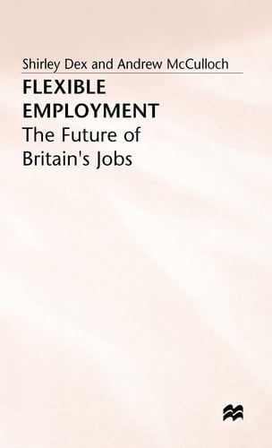 Flexible Employment The Future of Britain’s Jobs