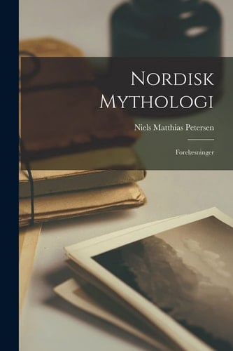 Nordisk Mythologi Forelæsninger