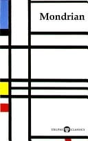 Delphi Complete Works of Piet Mondrian