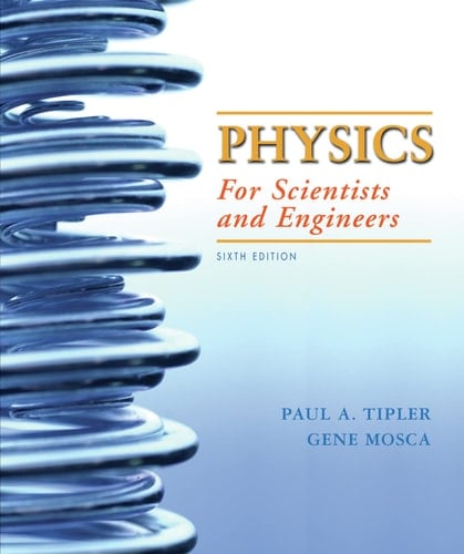 Physics for Scientists and Engineers With Modern Physics