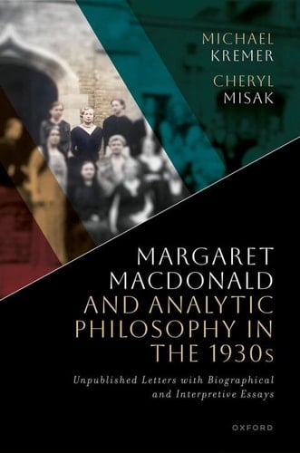 Margaret Macdonald and Analytic Philosophy in the 1930s