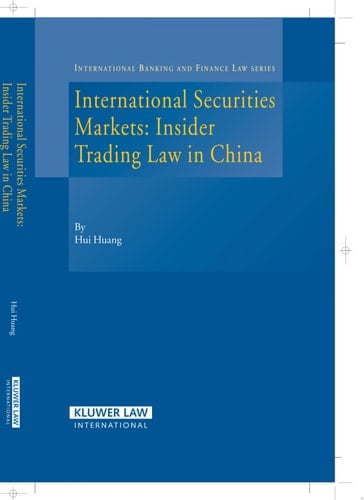 International Securities Markets Insider Trading Law in China