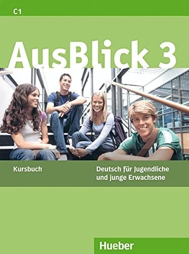 AusBlick : Deutsch für Jugendliche und junge Erwachsene. 3